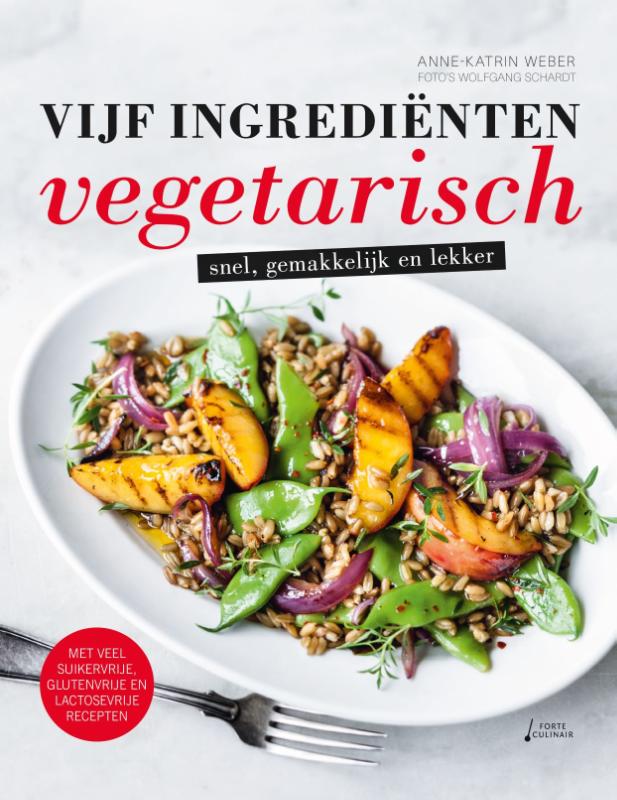 Vijf ingrediënten vegetarisch - Anne-Katrin Weber
