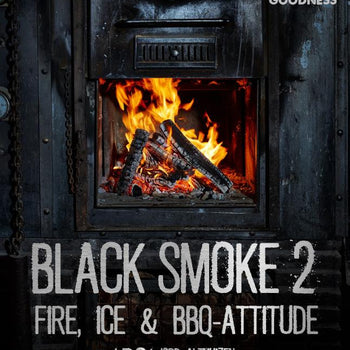 Black Smoke 2 - Fire, ice en BBQ attitude - Jort Althuizen