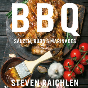 BBQ-sauzen, rubs & marinades - Steven Raichlen