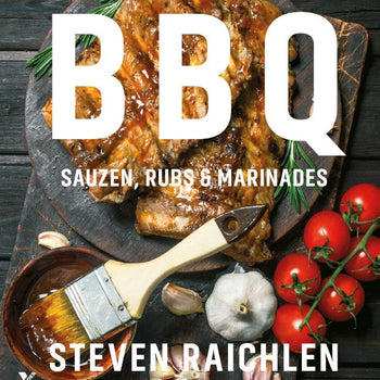 BBQ-sauzen, rubs & marinades - Steven Raichlen