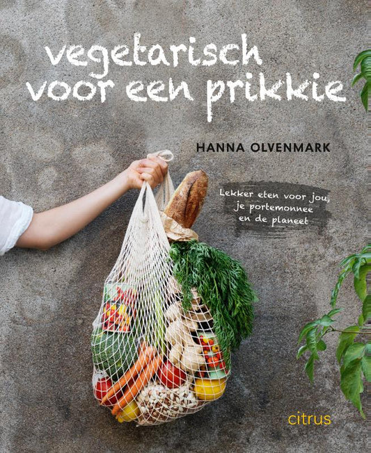 Vegetarisch voor een prikkie -  Hanna Olvenmark